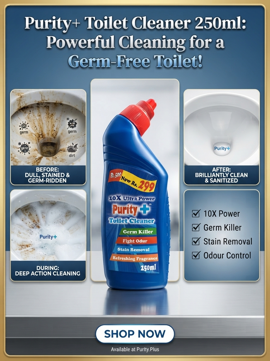 Purity Plus Toilet Cleaner 250ml: 10x the Cleaning Power for a Sparkling Clean! - Image 2